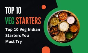 veg Indian Starters
