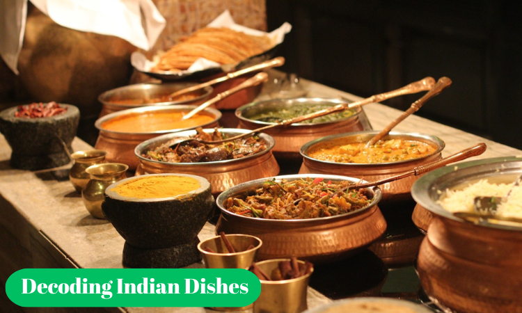 Navigating the Menu: Decoding Indian Dishes
